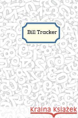 Bill Tracker Reed Tony Reed 9781716069550