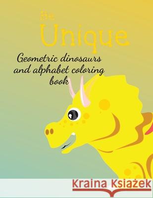 Geometric dinosaurs and alphabet coloring book Cristie Publishing 9781716240409