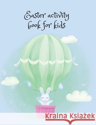Easter activity book for kids Cristie Publishing 9781716294297