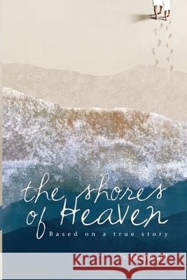 The Shores of Heaven Gill 9781716942587