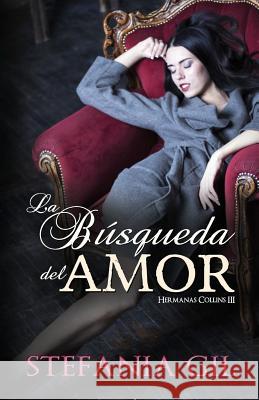 La búsqueda del amor Design, La Taguara 9781718064775 Independently Published
