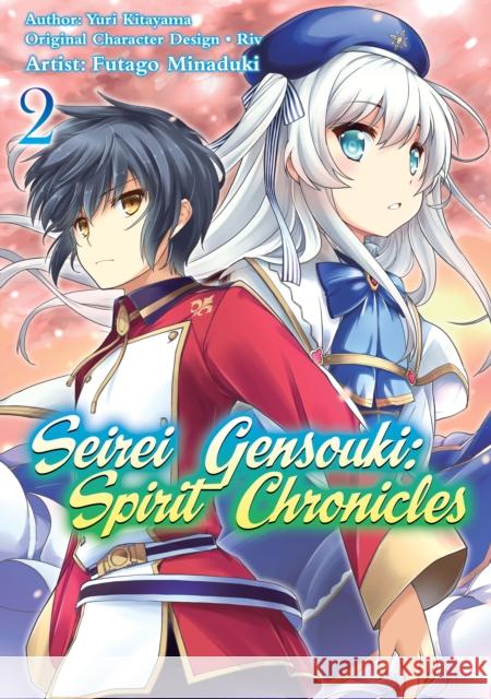Seirei Gensouki: Spirit Chronicles (Manga): Volume 2 Yuri Shibamura 9781718353459 J-Novel Club