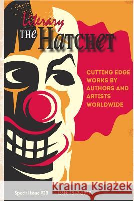 The Literary Hatchet #20 Collective Authors Stefani Koorey Eugene Hosey 9781720387800