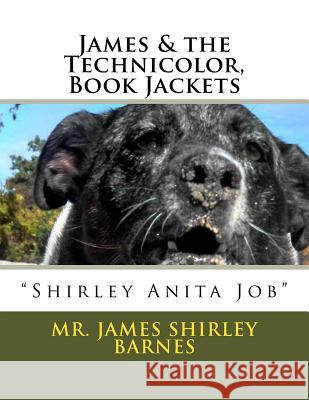 James & the Technicolor, Book Jackets: James 