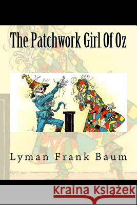 The Patchwork Girl Of Oz Frank Baum, Lyman 9781720692331