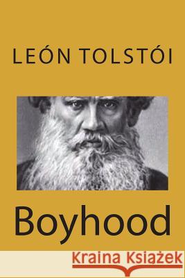 Boyhood Leon Tolstoi 9781721502059