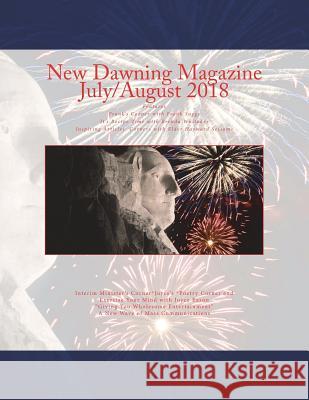 New Dawning Magazine July/August 2018 Joyce Eason 9781722089184 Createspace Independent Publishing Platform