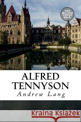 Alfred Tennyson Andrew Lang 9781722178543