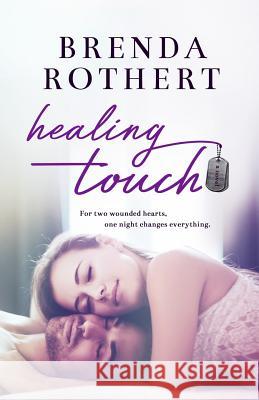 Healing Touch Brenda Rothert 9781722966775