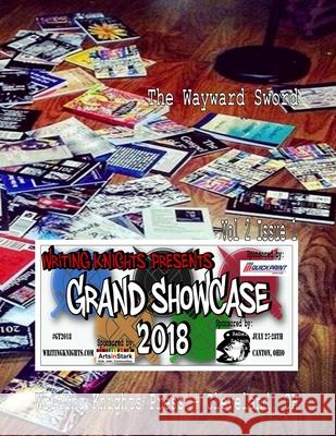 Grand Showcase 2018 Writing Knights Press 9781723113291
