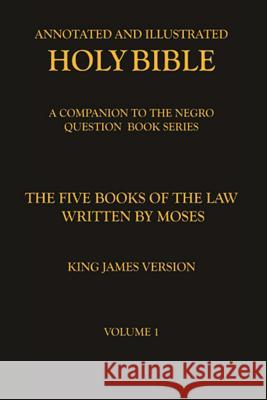 The Five Books of the Law Written by Moses Lee Cummings 9781723161537