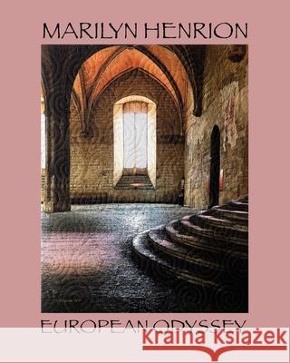 European Odyssey Bobbie Leigh Marilyn Henrion 9781723302114