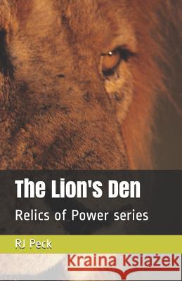 The Lion's Den Rj Peck 9781723844744