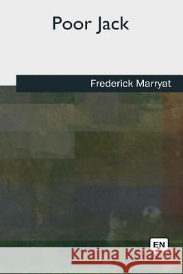 Poor Jack Frederick Marryat 9781727493771