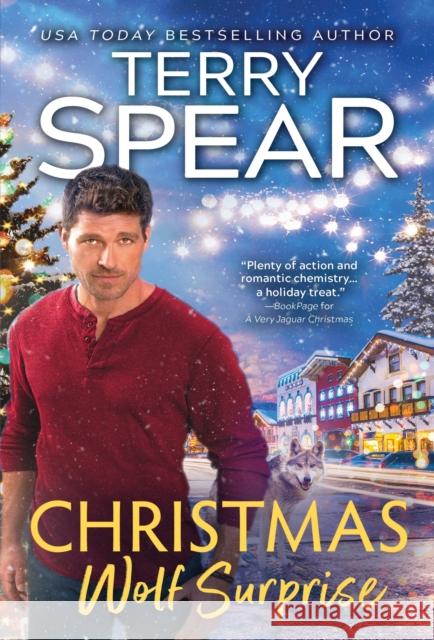 Christmas Wolf Surprise Terry Spear 9781728246413 Sourcebooks, Inc