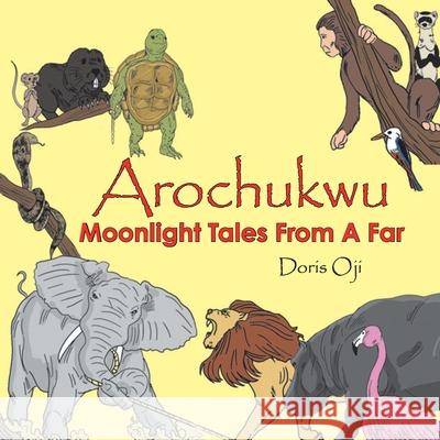 Moonlight Tales from a Far Doris Oji 9781728351698