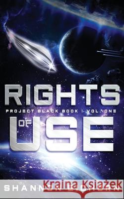 Rights of Use Shannon Eichorn 9781732434004