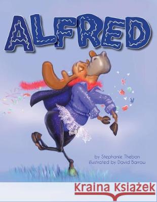 Alfred Stephanie Theban, David Barrow 9781733717014 Doodle and Peck Publishing