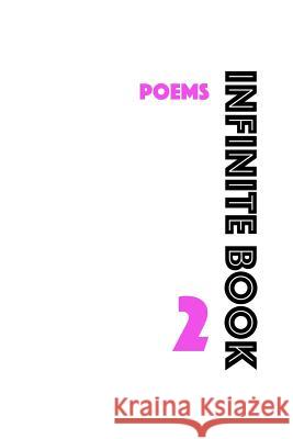 Infinite Book 2: Poems D. C. L. 9781733801423 David Lawrence