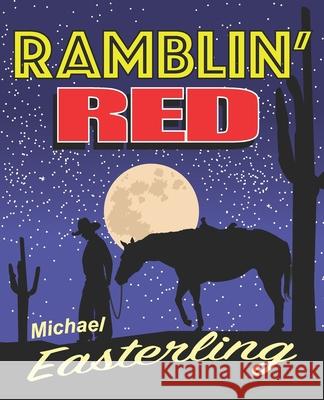 Ramblin' Red Michael Easterling 9781734433906