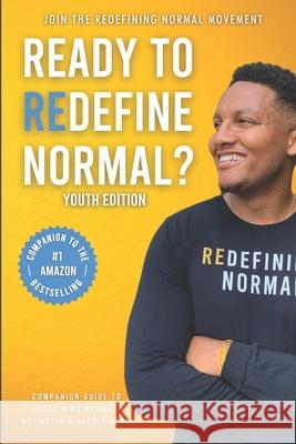Redefining Normal Companion Guide Justin Black, Alexis Black 9781734573152 Global Perspectives Publishing