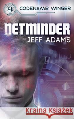 Netminder Jeff Adams 9781735568041