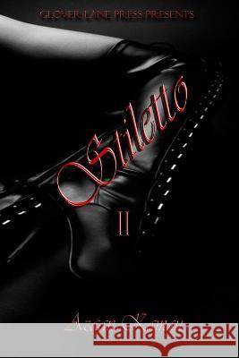 Stiletto II Azaan Kamau 9781736811238 Glover Lane Press