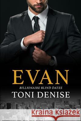 Evan Toni Denise   9781737709077 Toni Lee