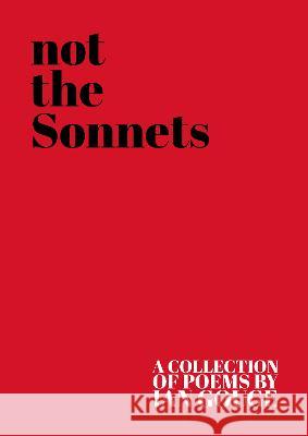 not the Sonnets Ian Gouge   9781739766030 Coverstory Books