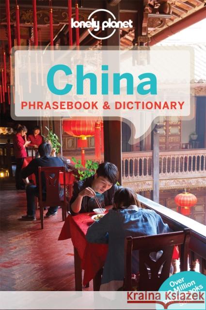 Lonely Planet China Phrasebook & Dictionary Emyr RE Pugh 9781743214343 Lonely Planet