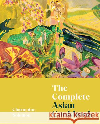 The Complete Asian Cookbook Charmaine Solomon 9781743799734 Hardie Grant Books