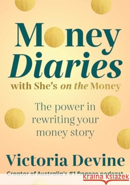 Money Diaries Victoria Devine 9781761347719