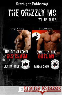 The Grizzly MC: Volume Three Jenika Snow 9781772331783