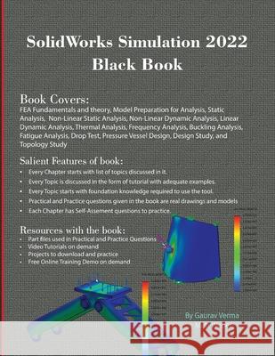 SolidWorks Simulation 2022 Black Book Gaurav Verma, Matt Weber 9781774590577 Cadcamcae Works