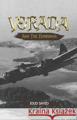 Vorada and the Bombings Joud Sayed 9781775298137