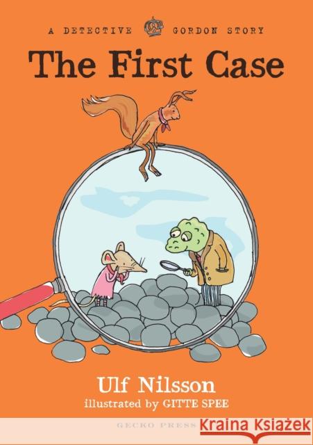 Detective Gordon: The First Case Ulf Nilsson 9781776572526 Gecko Press