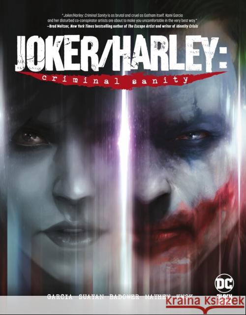 Joker/Harley: Criminal Sanity Kami Garcia Mico Suayan 9781779517203 DC Comics