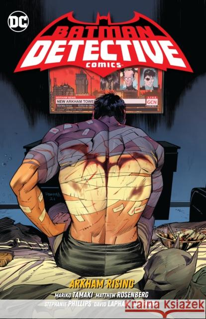 Batman: Detective Comics Vol. 3: Arkham Rising Ivan Reis 9781779520012