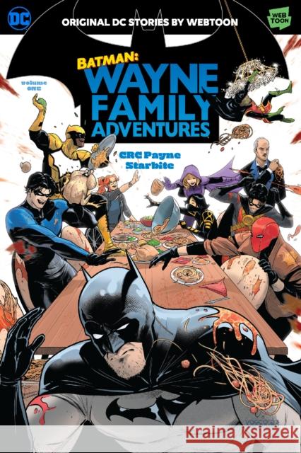 Batman: Wayne Family Adventures Volume One Crc Payne Starbite 9781779523273 DC Comics