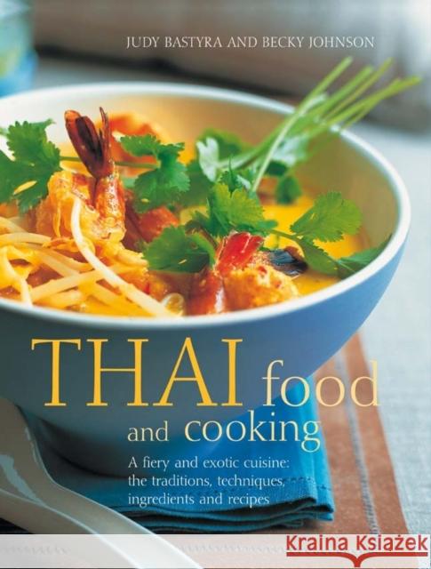 Thai Food & Cooking Judy & Johnson, Becky Bastyra 9781780190105 0
