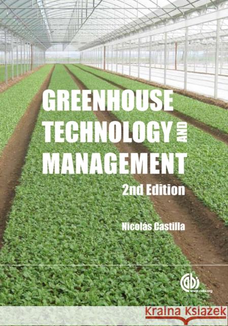 Greenhouse Technology and Management N Castilla 9781780641034 0