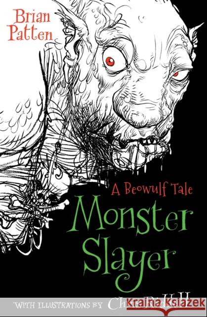 Monster Slayer: A Beowulf Tale Brian Patten 9781781129326