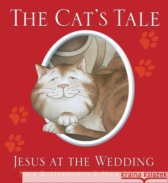 The Cat's Tale Nick Butterworth & Mick Inkpen 9781781281741 Candle Books