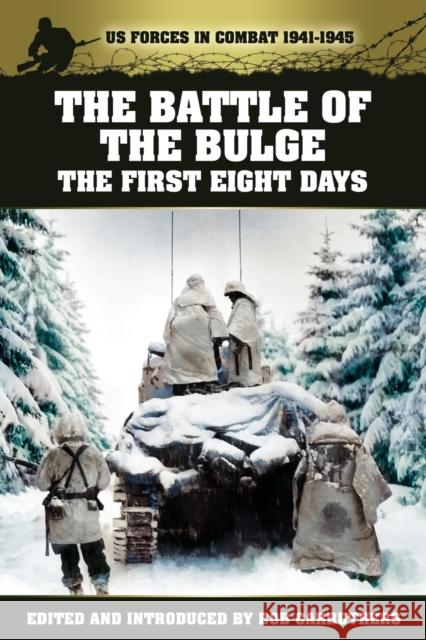 The Battle of the Bulge - The First Eight Days Marshall, Colonel S. L. a. 9781781580363 Coda Books Ltd