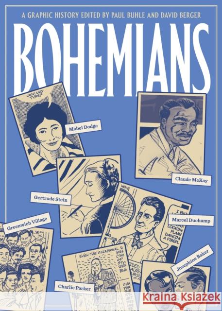 Bohemians: A Graphic History Buhle, Paul 9781781682616 Verso