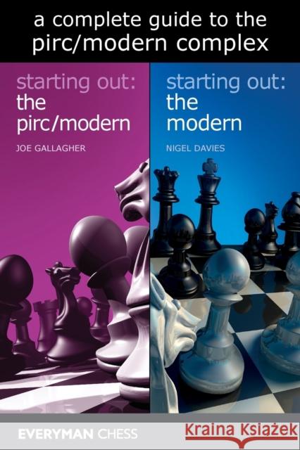 A Complete Guide to the Pirc Modern Complex Davies, Nigel 9781781944684 Everyman Chess