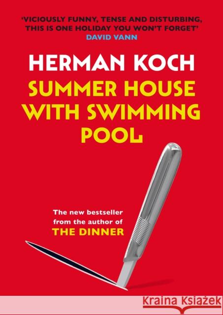 Summer House with Swimming Pool Koch, Herman 9781782390992 Atlantic Books