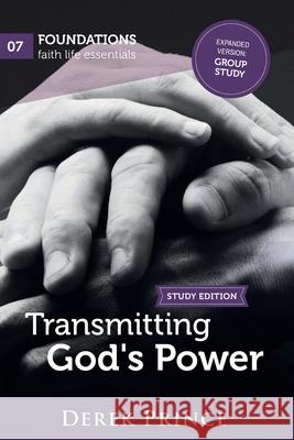 Transmitting God's Power Group Study Derek Prince 9781782635512