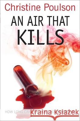 An Air That Kills: How long can you hold your breath? Christine Poulson 9781782642831