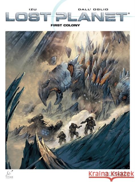 First Colony Guillaume Dorison Massimo Dall'oglio 9781782760634 Titan Comics